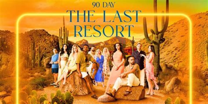 90 Day The Last Resort