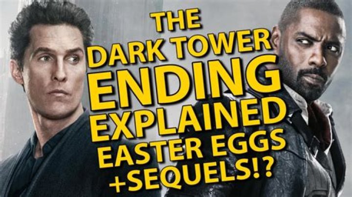 The Dark Tower Ending Explained