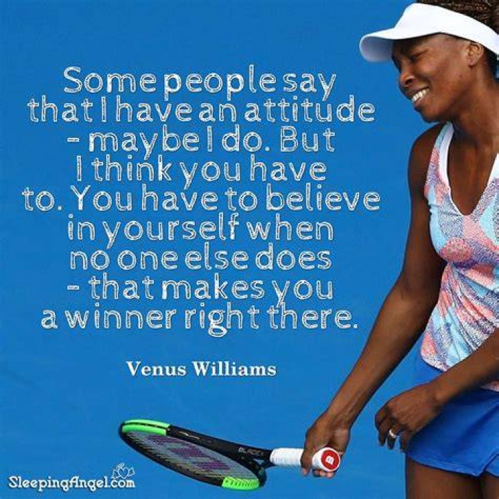 Top 162 Venus Williams Quotes